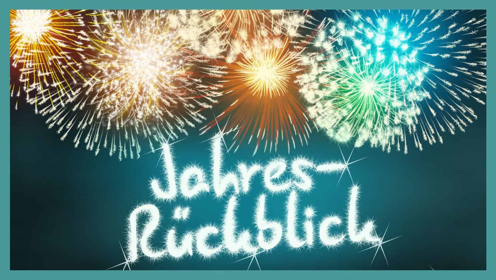 Übungen zum Jahresrückblick